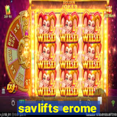 savlifts erome